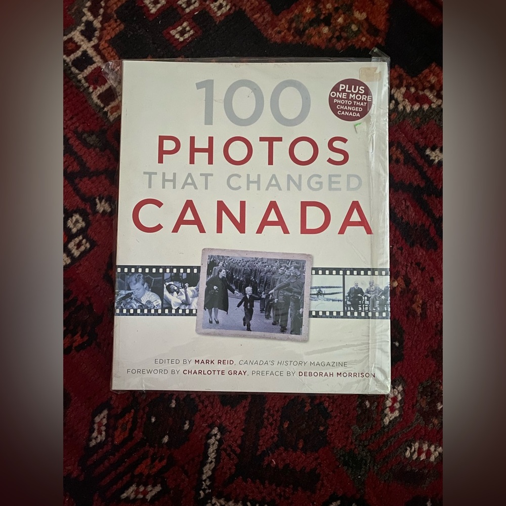 2/$25. 100 Photos That Changed Canada